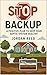Stop the Backup: A Positive Plan to Keep Your Septic System Healthy