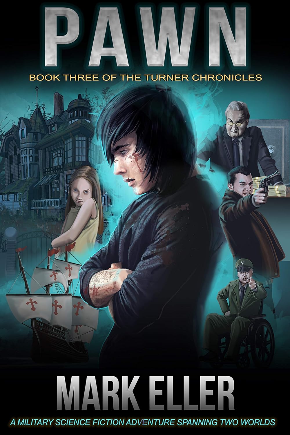 Pawn (The Turner Chronicles #3)