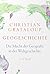 Geogeschichte: Die Macht der Geografie in der Weltgeschichte (German Edition)
