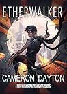 Etherwalker by Cameron Dayton