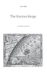 The Kanton Verge: A fantastic narrative