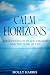 Calm Horizons by Molly Harris
