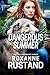 DANGEROUS SUMMER: A clean, ...