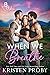 When We Breathe by Kristen Proby