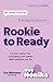 Rookie to Ready by Zoe Whitman