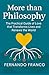 More Than Philosophy: The P...