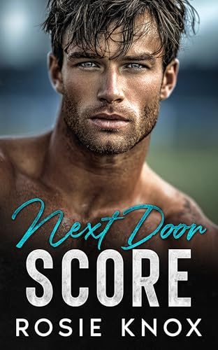 Next Door Score (Northwest Stars Series)