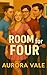 Room for Four by Aurora Vale
