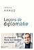 Leçons de diplomatie: La Fr...