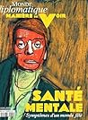 Manière de voir n°203 : Santé mentale - Octobre/Novembre 2025: Symptômes d'un monde fêlé Manière de voir n°203 : Santé mentale - Octobre/Novembre 2025: Symptômes d'un monde fêlé
