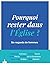 Pourquoi rester dans l'Église ? by Collectif