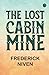 The Lost Cabin Mine