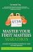 Master Your First Masters Marathon by Coach Val