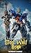 Steel Wolf Reign : A Gundam...