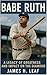 Babe Ruth: A Legacy of Grea...