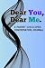 Dear You, Dear Me: A Parent...
