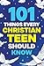 101 Things Every Christian ...