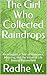 The Girl Who Collected Rain...