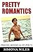Pretty Romantics (Pretty, B...