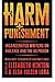 Harm and Punishment by Elizabeth Hinton