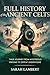 Full History of the Ancient Celts by Sarah Lambert