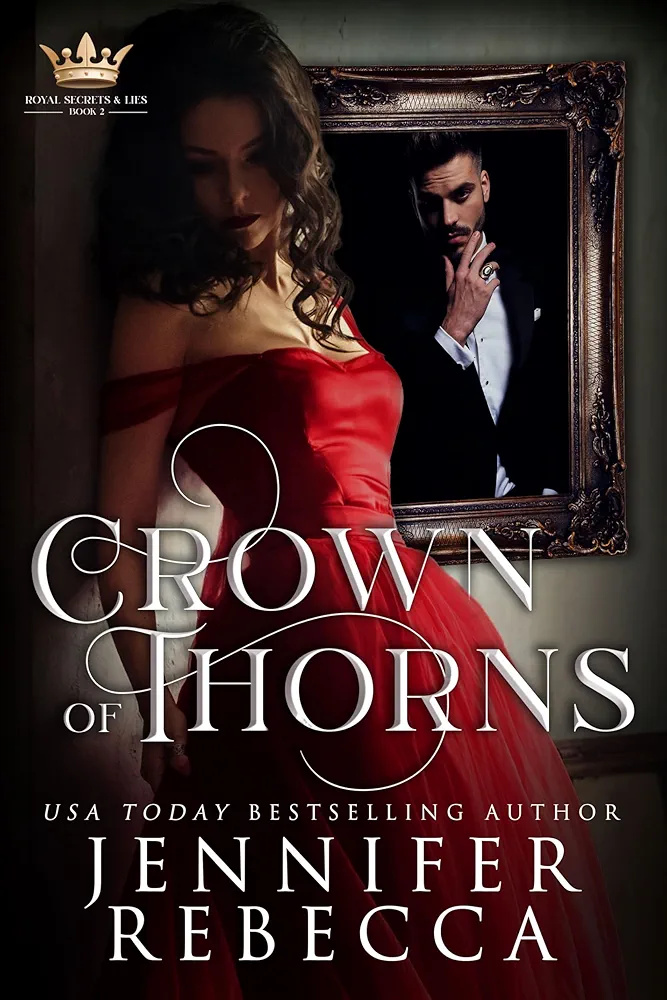 Crown of Thorns (Royal Secrets & Lies #2)