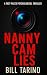 Nanny Cam Lies: A fast-pace...
