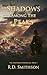 Shadows Among The Peaks: An...