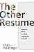 The Other Resume™: Becoming...