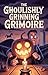 The Ghoulishly Grinning Gri...