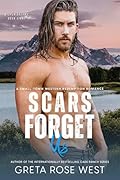 Scars Forget Us: A Small-Town Western Redemption Romance