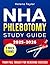 NHA Phlebotomy Study Guide:...