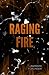 Raging Fire