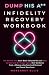Dump His A** Infidelity Recovery Workbook by Margaret Ellis