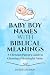 Baby Boy Names with Biblica...