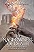 The Narrowness of Death by G.  Lawrence