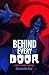 Behind Every Door: A Multi ...