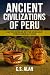 Ancient Civilizations of Pe...