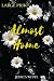 Almost Home: A Love Story from a Small Town (Love Stories From a Small Town)