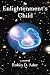 Enlightenment's Child by Robin D. Ader
