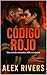 Código Rojo: Una novela rom...