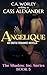 Angelique: An Erotic Romanc...