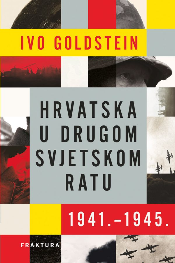 Hrvatska u Drugom svjetskom ratu 1941. – 1945.