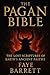 The Pagan Bible: The Lost S...