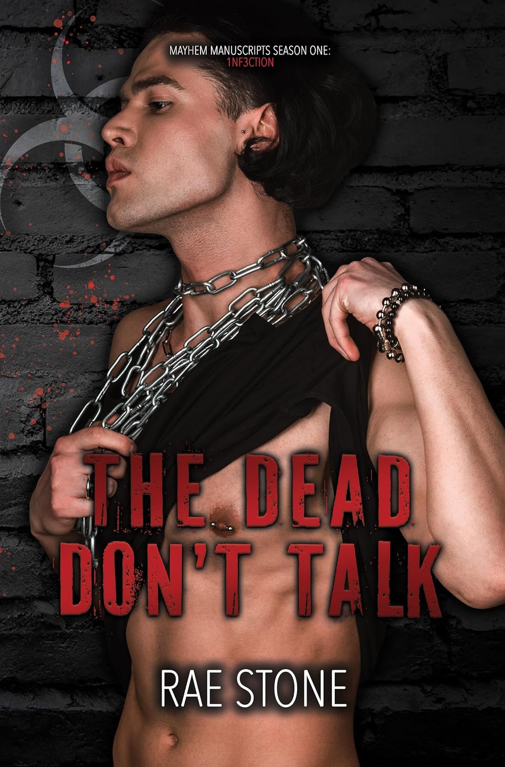 The Dead Don't Talk (Mayhem Manuscripts Season One: 1nf3ction)