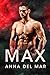 Max (Un roman d'amour milit...