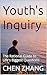 Youth's Inquiry: The Rational Guide to Life's Biggest Questions