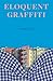 Eloquent Graffiti (Calloway #2)