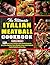 The Ultimate Italian Meatba...