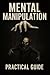 Mental Manipulation - Pract...